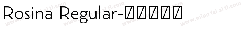 Rosina Regular字体转换
